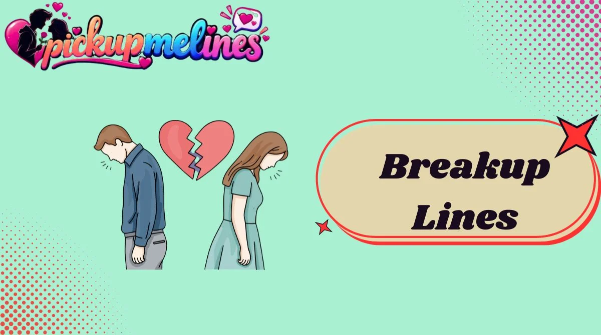 Breakup Lines
