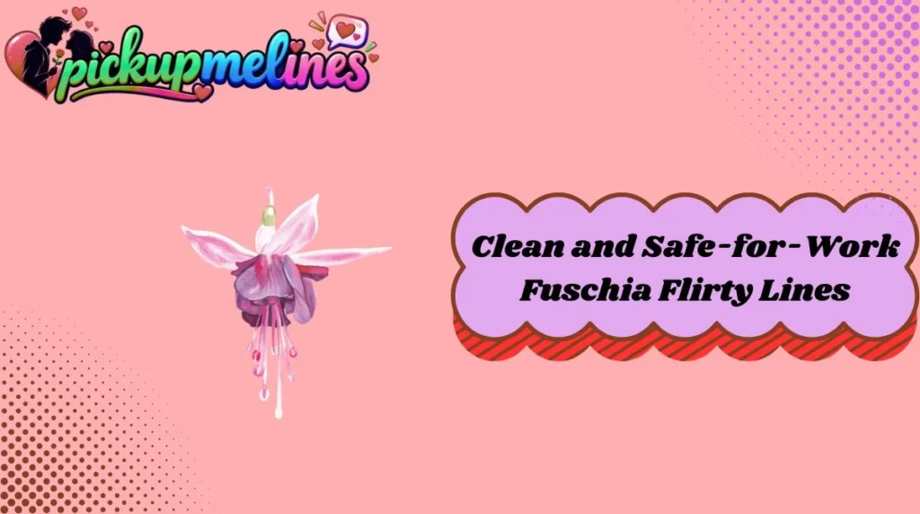 Clean and Safe-for-Work Fuschia Flirty Lines