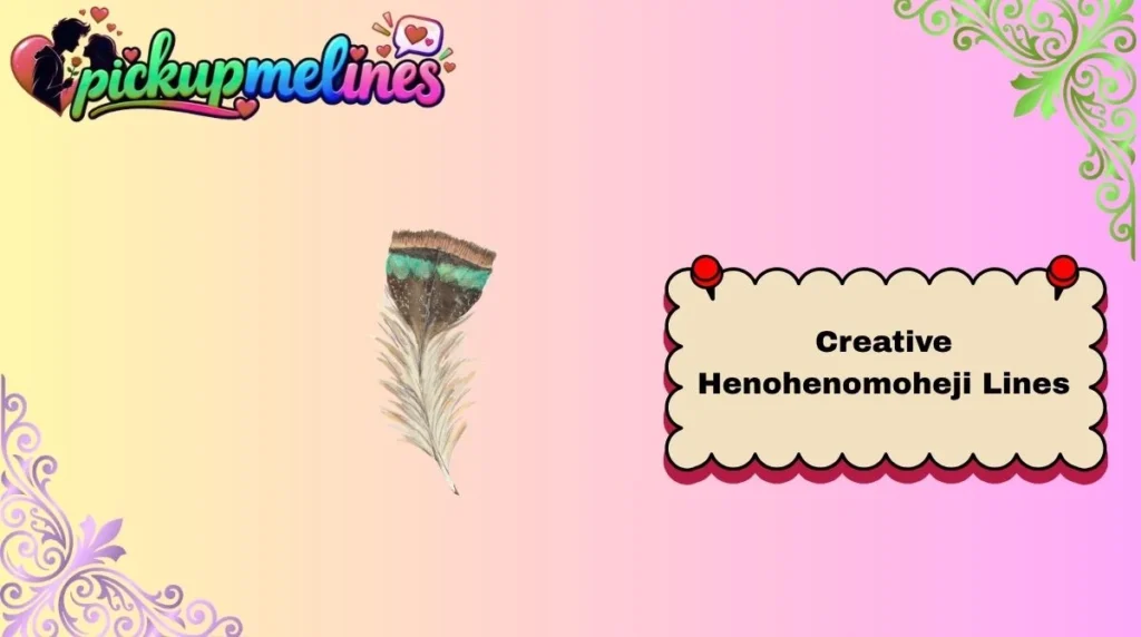 Creative Henohenomoheji Lines