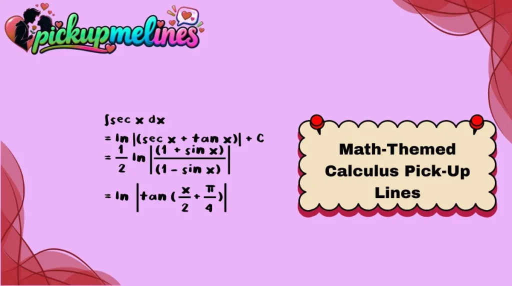 Math-Themed Calculus Pick-Up Lines